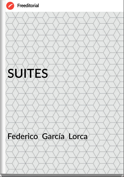 Federico García Lorca SUITES