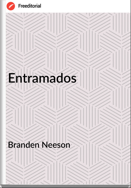 Branden Neeson Entramados